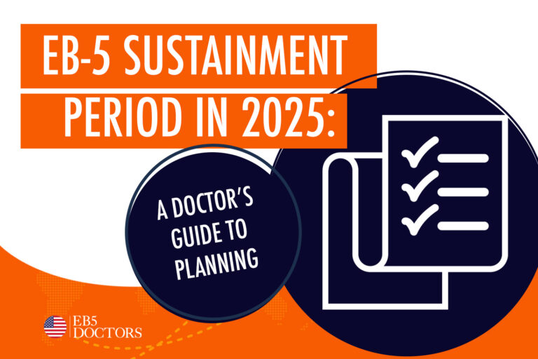 Navigating the EB-5 Sustainment Period in 2025: A Strategic Guide for Healthcare Investors