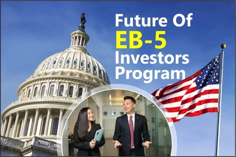 What Is The Future Of The EB-5 Investors Program Looks Like In 2022?