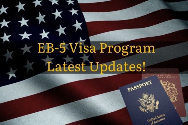 New Updates Regarding EB-5 Visa Program